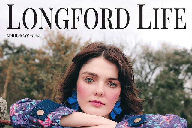 Whether you’re after inspiration, a little escapism, or simply some great reads to enjoy with a cup of coffee, this issue of Longford Life has it all. 