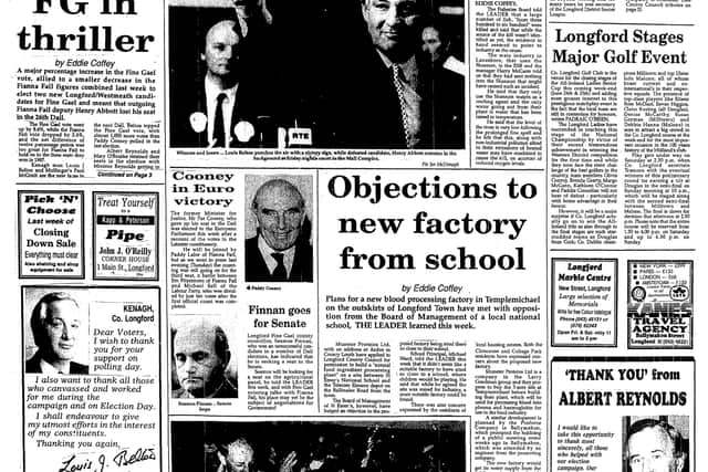 His electoral slogan was ‘Give Longford a Say Vote Louis J’ and it certainly resonated with the electorate.
