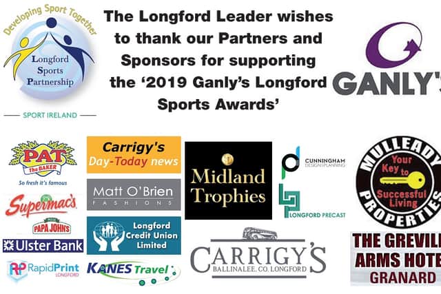 Tickets for the Ganly’s Longford Sport Star Awards, costing €35, are on sale and they can be purchased at reception in the Longford Leader office, telephone 043 33 45241.