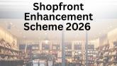 "Financial support': Shop Front Enhancement Scheme 2026 now open for independent retailers
