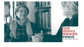 Oral History Network of Ireland inviting Longford people to midlands networking event