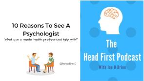 Minding Your Mental Health | 'What can a psychologist do for you?' 