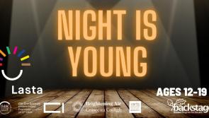 Night is Young: Applications open to Longford youths for Backstage Young Curators Lasta Festival
