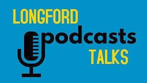 Longford Talks launches podcasts series