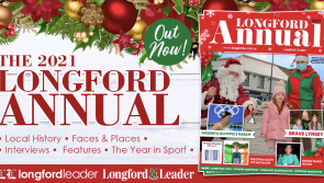 Longford Annual 2021: Fifth edition of packed Longford Annual now on sale in local shops