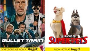 DC League of Super Pets and Bullet Train hit Omniplex Longford this week - news, reviews and trailers