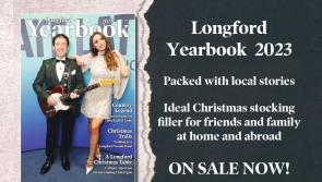 Available in shops now! Longford Yearbook 2023 features stories, photos and more