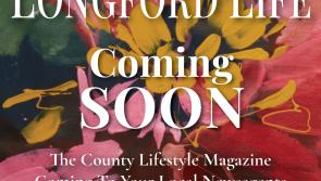 Longford Life Magazine Coming Soon!