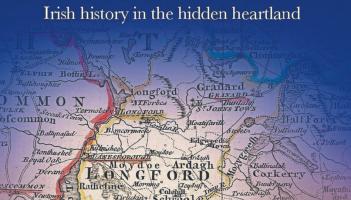 Excitement building for launch of fascinating new history book ‘County Longford Explored’