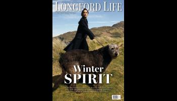 Coming soon! Pick up the latest edition of Longford Life magazine