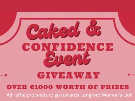 Caked and Confidence