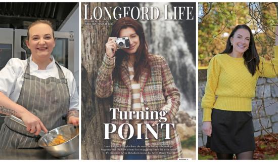 Celebrating people who inspire us: The latest edition of Longford Life magazine is on sale