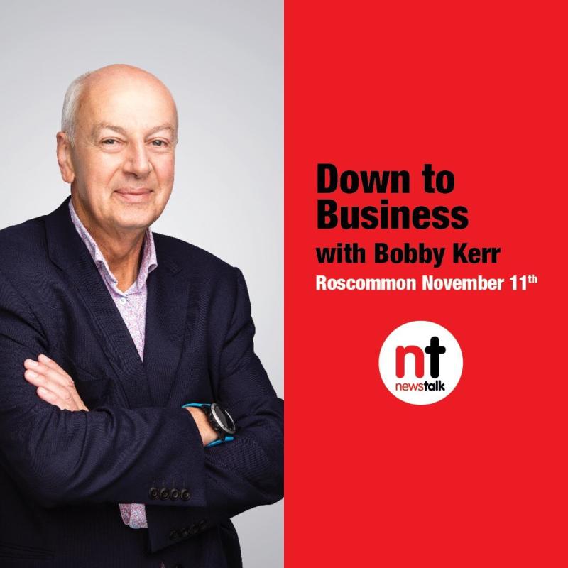 Bobby Kerr’s ‘Winning Back the High Street’ roadshow rolls into The Abbey Hotel Roscommon on Saturday, November 11.