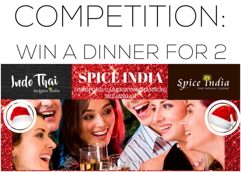 Win dinner for two in our Spice India, Longford competition
