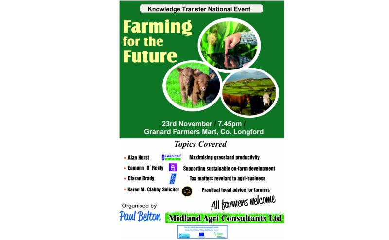 Farming For the Future - Midland Agri Consultants hosting Knowledge Transfer event in Granard Mart