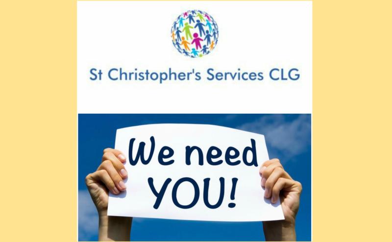 St Christopher's Services, Longford looking for staff and volunteers who are committed to supporting people with intellectual disabilities 