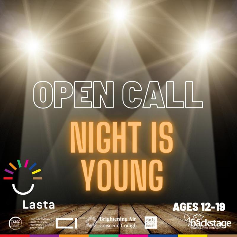 Night is Young: Applications open to Longford youths for Backstage Young Curators Lasta Festival