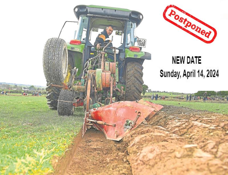 County Longford Ploughing Championships scheduled for Sunday POSTPONED