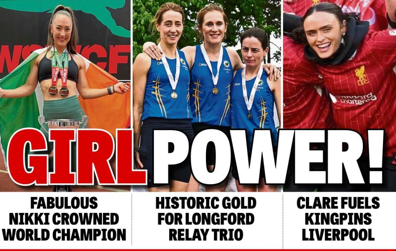 Girl Power: Longford ladies blaze triumphant trail