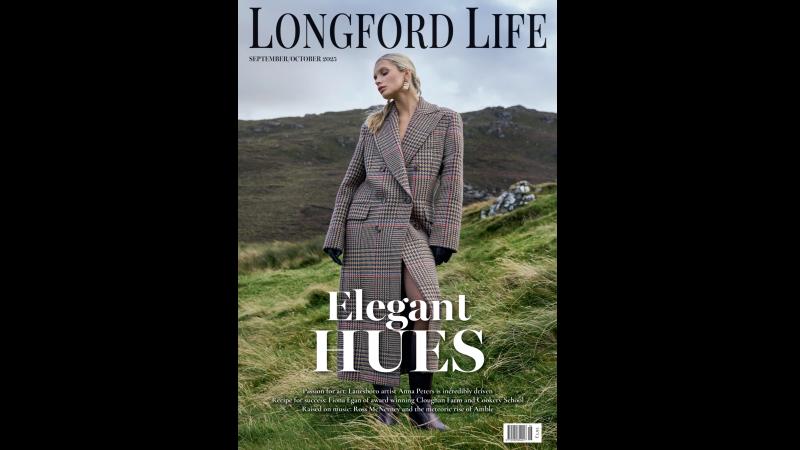 Coming soon! Pick up the latest edition of Longford Life magazine