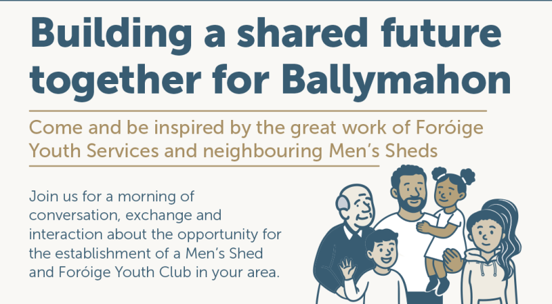 Public invited to explore possibility of Men's Shed and Foróige youth club for Ballymahon