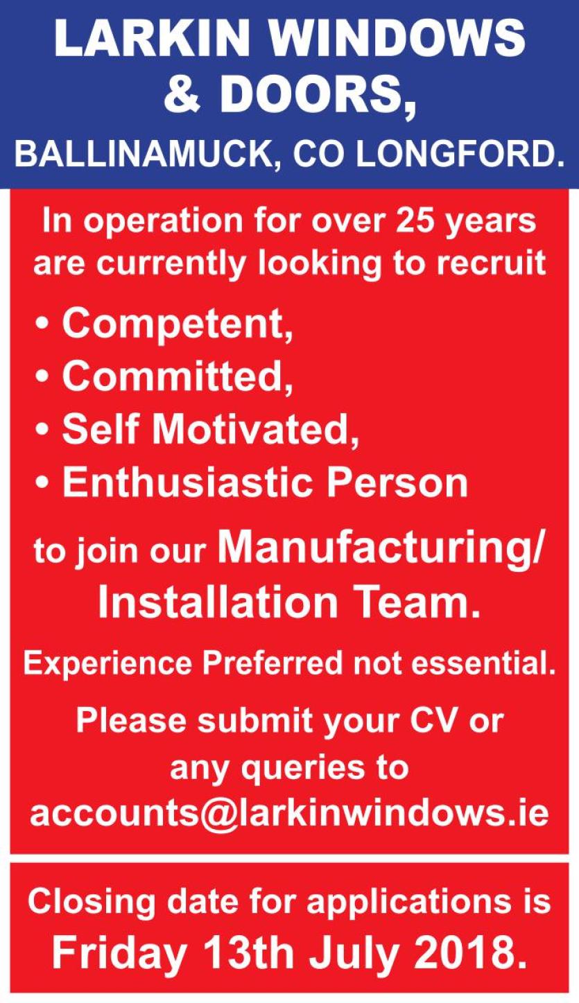 Longford Leader Jobs Alert: Larkin Windows & Doors, Ballinamuck recruiting for their manufacturing / installation team
