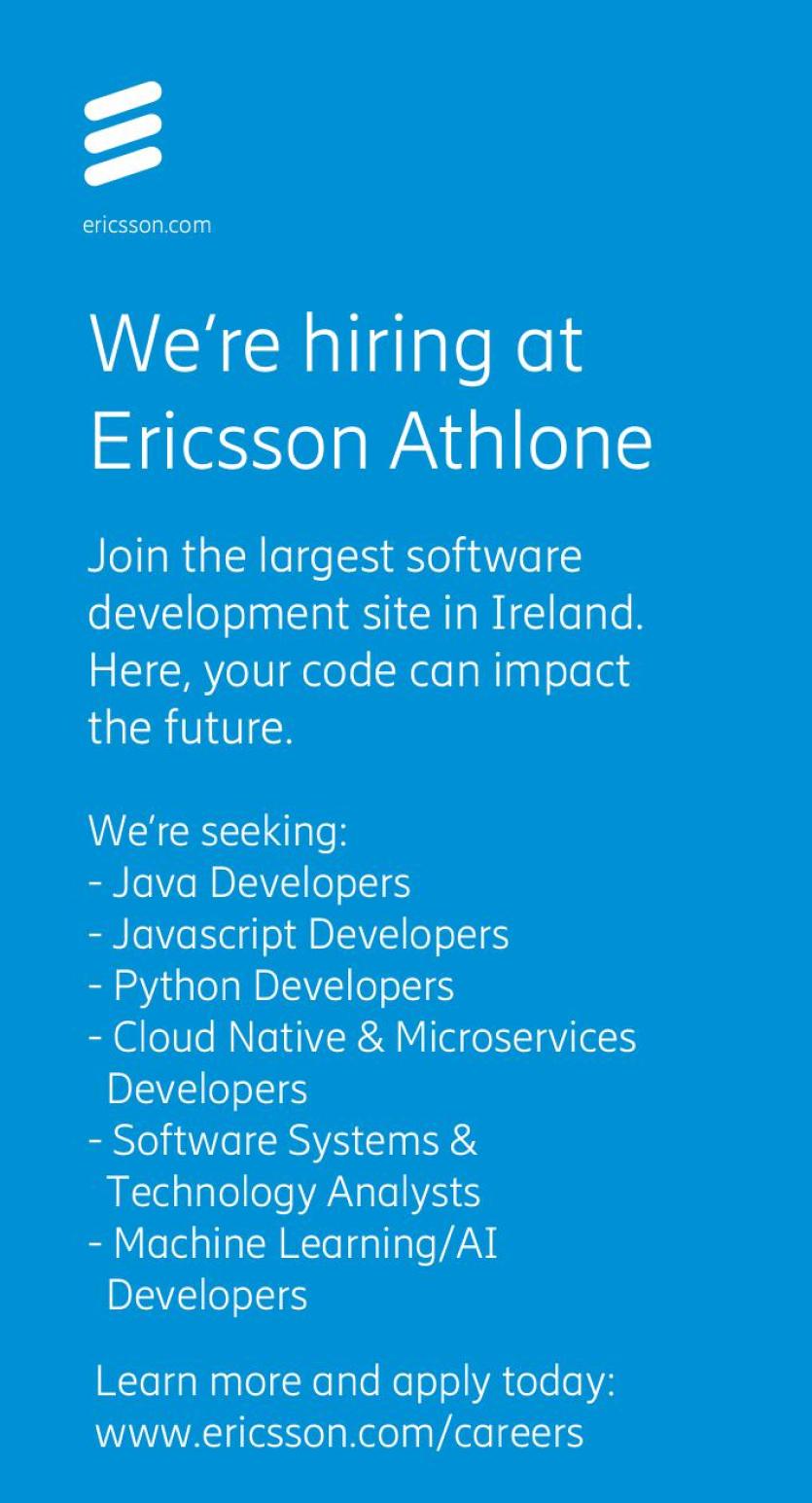 Longford Leader Jobs Alert:  Ericsson Athlone are hiring - your opportunity to join the largest software development site in Ireland 