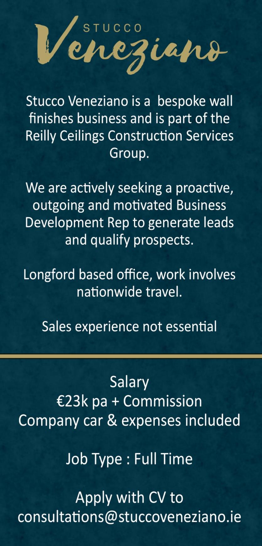 Longford Leader Jobs Alert: Stucco Veneziano are recruiting a Business Development representative 