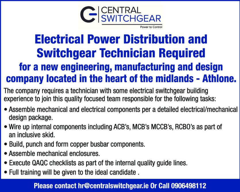 Longford Leader Jobs Alert: Central Switchgear recruiting a technician with electrical switchgear building experience